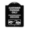 Signmission Customer Parking Unauthorized Vehicles Towed Owner Expense Alum Sign, 18" L, 24" H, BS-1824-24205 A-DES-BS-1824-24205 - alternate 1